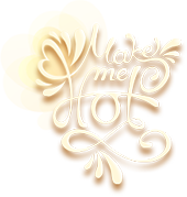 Make Me Hot